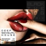 Deep & Sensual House Vol.1 mixed by BlackTheDog