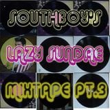 Lazy Sundae Mixtape pt. 3