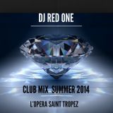 CLUB MIX SUMMER 2014 OPÉRA ST TROPEZ