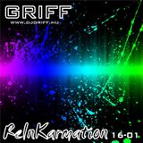 Griff - ReInKarmation 16-01