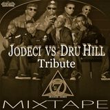 JODECI vs DRU HILL (TRIBUTE) MIXTAPE