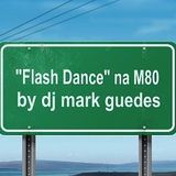 FLASH DANCE M80 95-3
