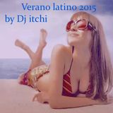 Verano latino 2015 mixed by dj itchi