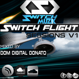 House, Tech house, Techno Switch Muzik Presents ''Switch Flight ''Podcast V1 'Preview'