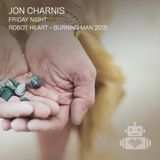 Jon Charnis – Robot Heart - Burning Man 2015