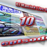 DJ Maniak Live Mix episode 10 (05.12.2014)