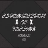 Appreciation of Trance Podcast 011