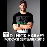DJ Nick Harvey - Podcast September 2015