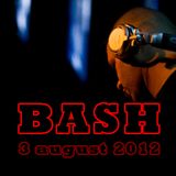 Yves Bash Liveset (BE) 3 August 2012
