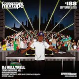 Cornerstone Mixtape - #188 DJ RELLYRELL 'Crowd UnControl Vol. 1'