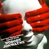 Low End Theory Podcast Episode 18: Nobody and Jonwayne