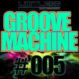 Limitless Talent Management: Groove Machine #005