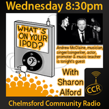 What's on your iPod? - @ingeniusrock - Sharon Alford - 03/09/14 - Chelmsford Community Radio