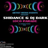 dj dark & shidance - loco parade