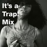 Bass Infusion It's A Trap! Mix