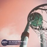 ZEE REACH DUNK MIX - Radio mix