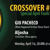 CrossOver Radio Show #05 on crossfm.org - April 1th, 2013