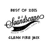 Best of 2015 Clean Fire Mix