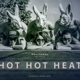 DoucheBag - Hot Hot Heat (jun 2013)