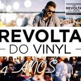 A REVOLTA do Vinyl 4th Anniversary Edition