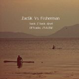 ZacGk Vs. Fisherman - OFFradio 25.11.2012 - Back2back DJset
