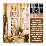 Firme na Rocha! (2010)