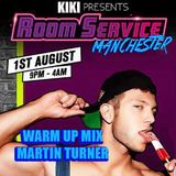 Room Service Manchester @ KiKi - Warm Up Mix