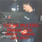 Oscar Mulero - Live @ Meierei Club, Vienna - Belgica (19.05.2001)