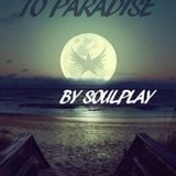 Soulplay - Journey To Paradise (5 HOURS + Classic Trance Mix)