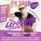 Dj Lennard aka Stupid Disco live @ All In Party On Tour - Atlantis Garden Club - 2013.05.24.