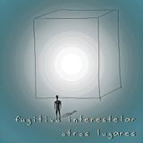 fugitivo interestelar - hacia otros lugares (djset)