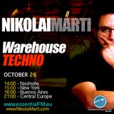 Nikolai Marti - "Warehouse Techno" on www.EssentialFM.eu 10.26.2012