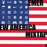 EMER - NEW AMERICA MIXTAPE