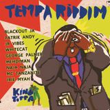 TEMPA RIDDIM - RAZOR MEGAMIX - (KING TOPPA PRODUCTION)