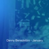 Danny Benedettini - Jan