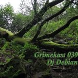 The Grimekast #39 (Deep Dubstep) (Debian)