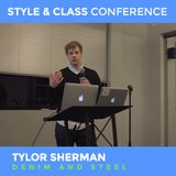 Tylor Sherman – "Out in the Open' talk at Style and Class Conference