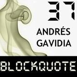 Blockquote - No. 37 - Guest Mix by Andrés Gavidia (15-04-2012)