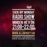 Suck My Monday Special - KillThePop! SMMT010 + Lasha Kicks Interview @ All In PartyRadio