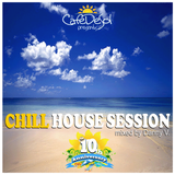 ChillHouseSession (Cafe De Sol 10th Anniversary) by Danny V.