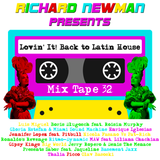 Lovin' It! Back to Latin House Mix Tape 32