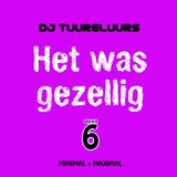 HET WAS GEZELLIG deel 6