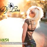 DEEP HOUSE VOCAL PROGUESIVO TRANCE - DJ LUNA - VOL.54 - 2015