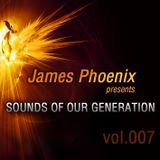 James Phoenix pres. Sounds Of Our Generation vol. 007