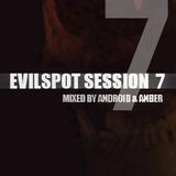 Evilspot - Evilspot Session 7