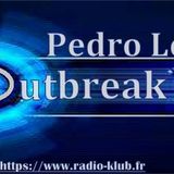 Pedro Leite - Outbreak Podcast #025 - Radio Klub - 25-05-2015