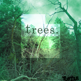 Trees.