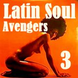 Latin Soul Avengers 3