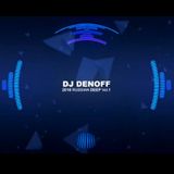 2016 Russian Deep Mix Compilation Vol.1 by DJ DENOFF