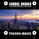 TECHNO SET mixed by ISAAC SHAKE (Germany)